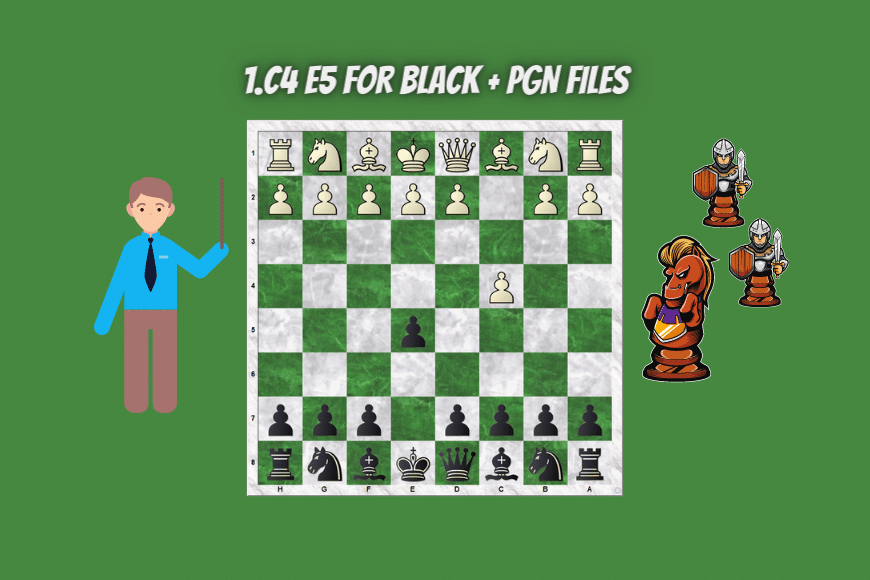 1.c4 e5 For Black + PGN Files