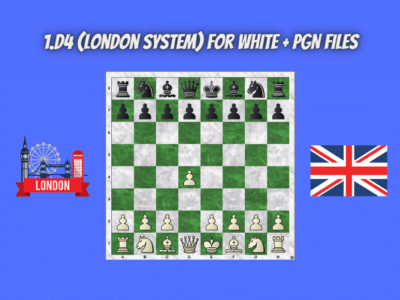 1.d4 London System For White + PGN Files