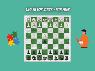 1.e4 e5 For Black + PGN Files